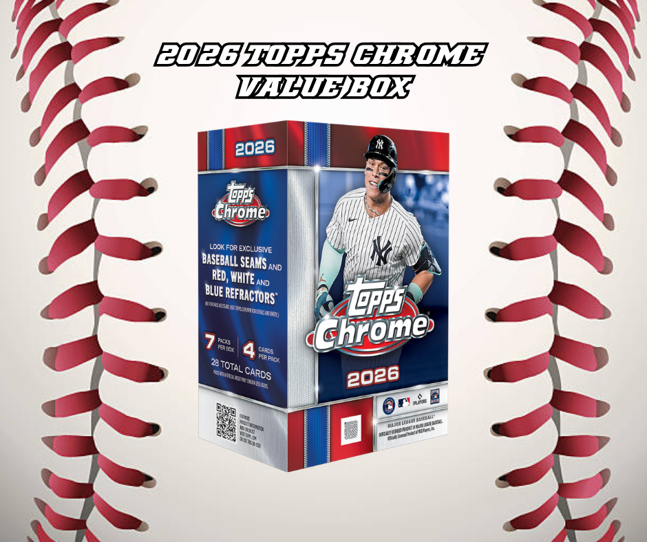 2026 TOPPS CHROME VALUE BOX