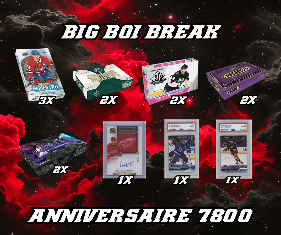 TEAM RANDOM #7800 // BIG BOI ANNIVERSAIRE 11 BOX + 3 CARTES