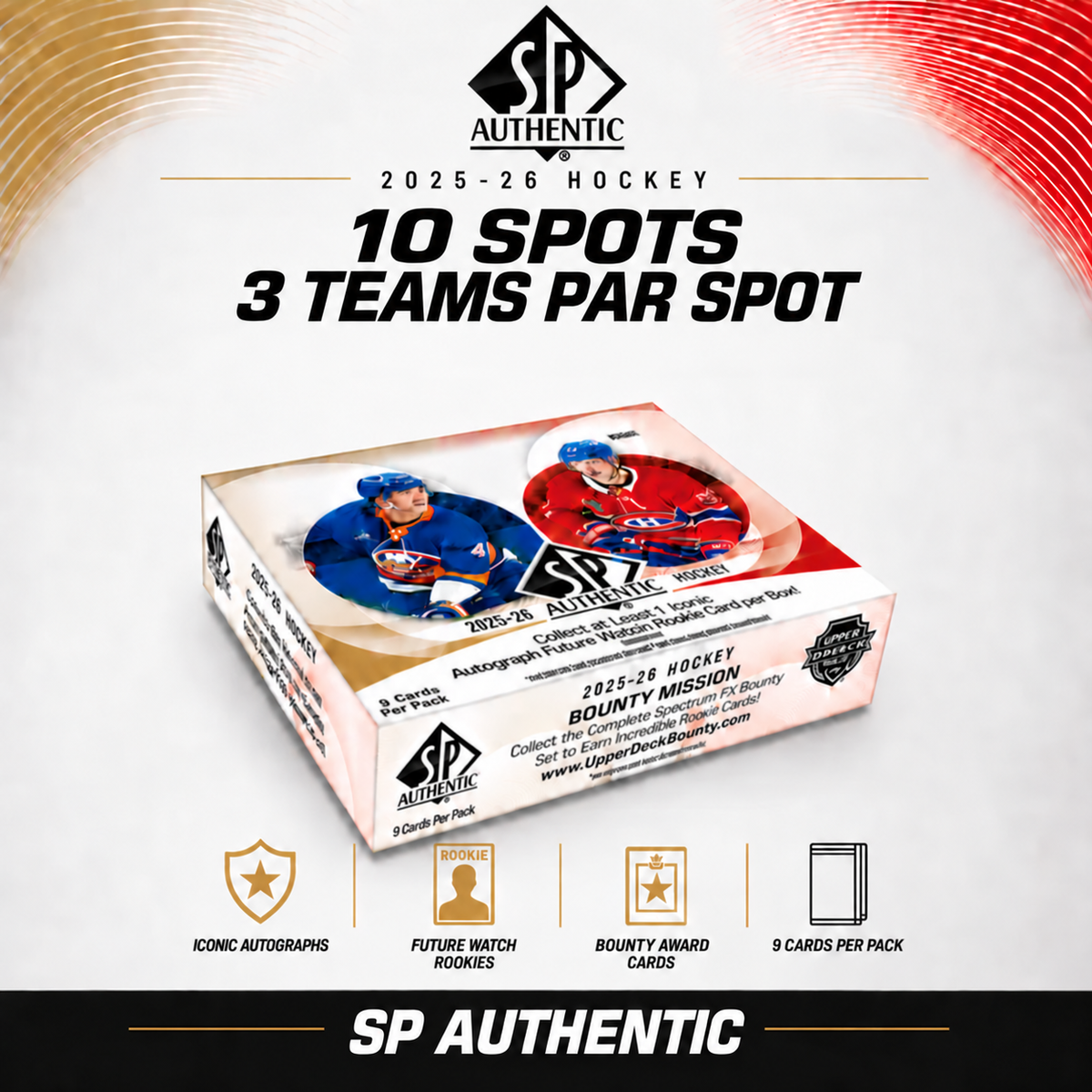 BREAK #8226 // 10 spots 3 team chaque SP AUTHENTIC 25-26