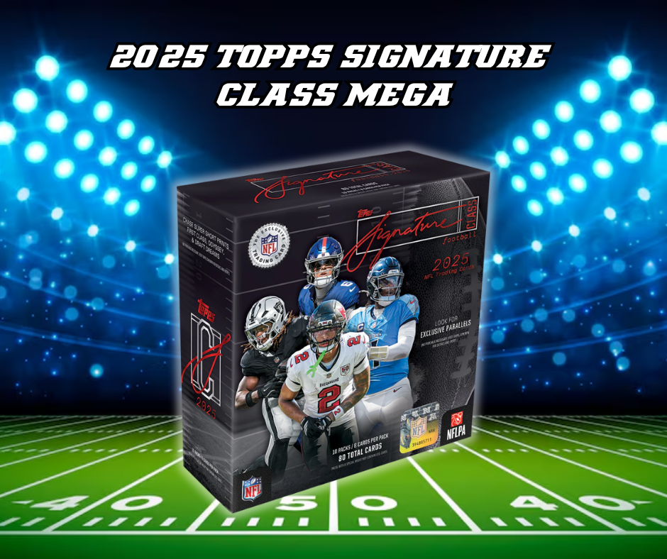2025 TOPPS SIGNATURE CLASS MEGA BOX