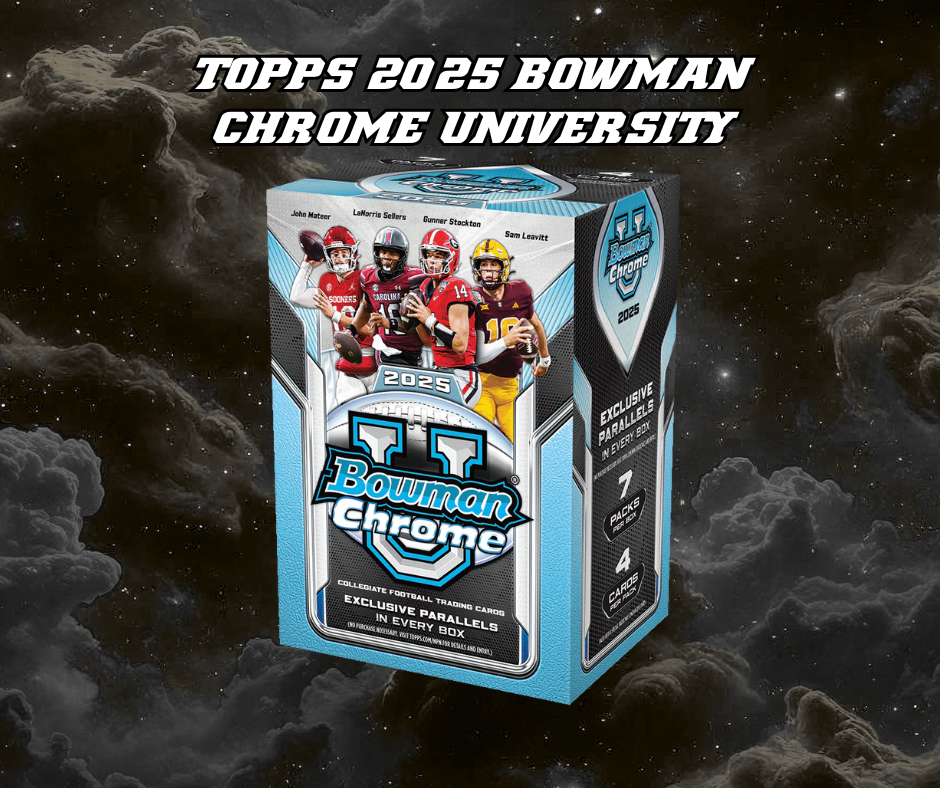 TOPPS 2025 BOWMAN CHROME UNIVERSITY BLASTER