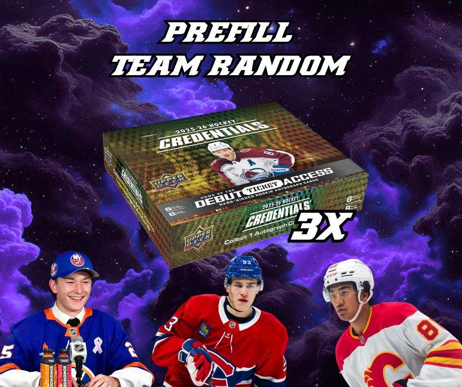 BREAK #7905 // TEAM RANDOM 3X CREDENTIALS 25-26