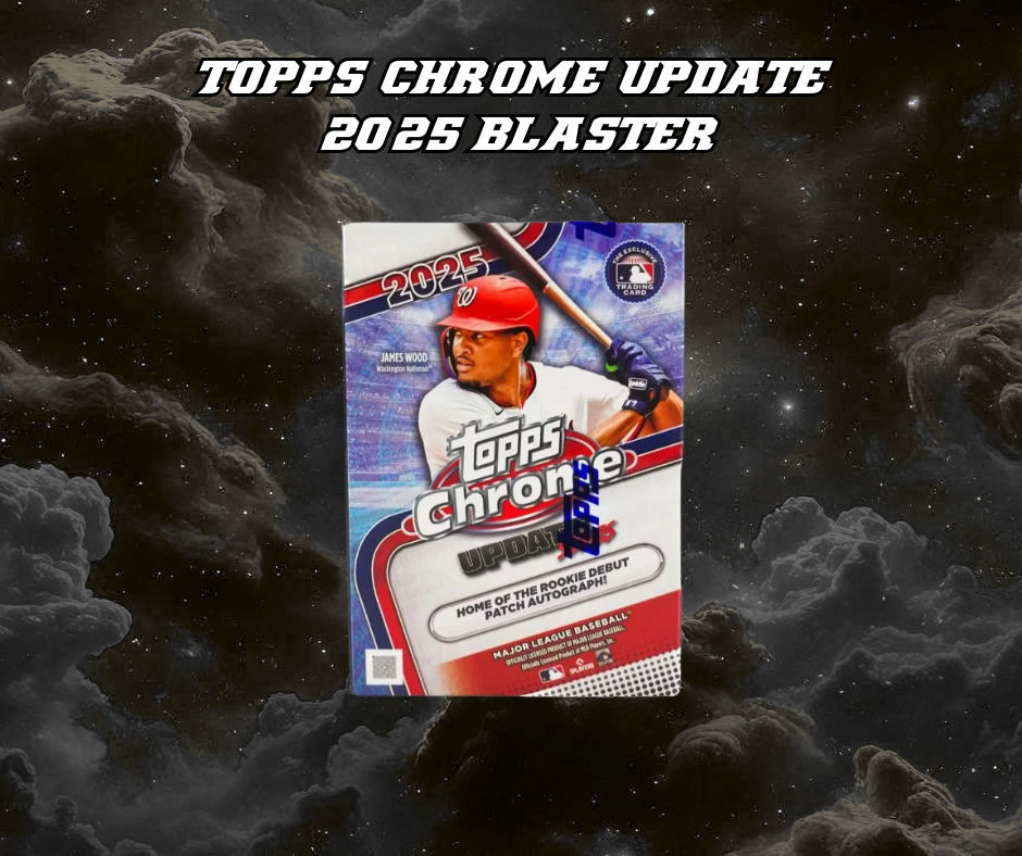 TOPPS CHROME UPDATE 2025 BLASTER