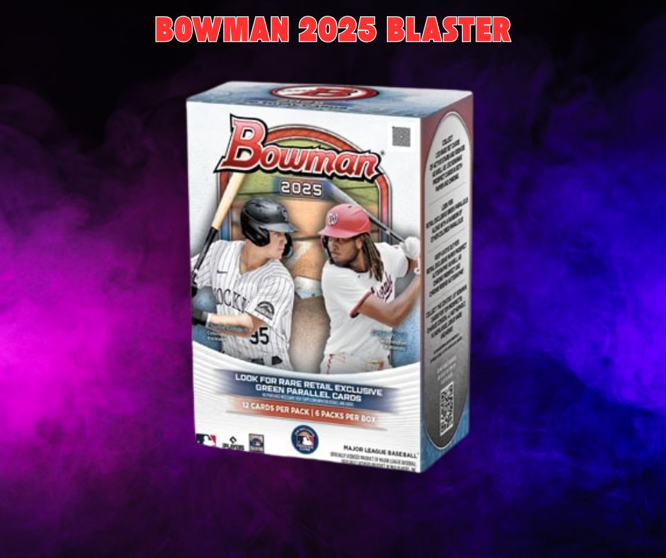 2025 BOWMAN BASEBALL BLASTER